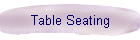 Table Seating